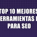 Las 10 mejores herramientas IA para SEO